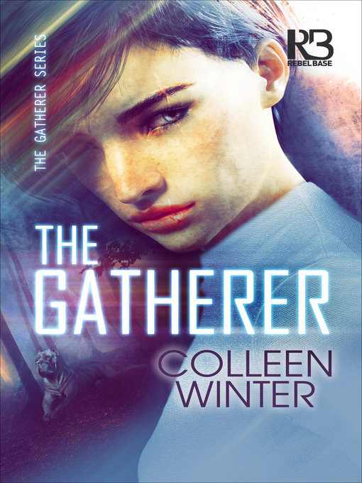 Title details for The Gatherer Series, Book 1 by Colleen Winter - Available